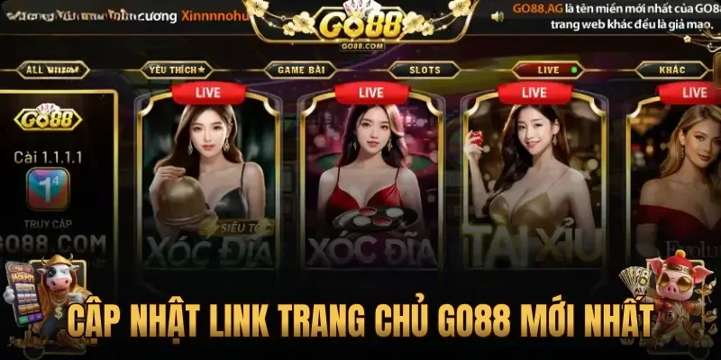 Cập nhật link trang chủ Go88 mới nhất