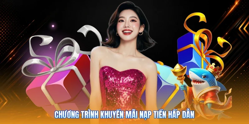 Chương trình khuyến mãi nạp tiền hấp dẫn