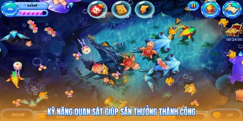 Kỹ năng quan sát giúp săn thưởng thành công